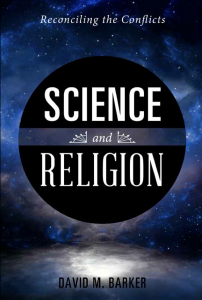 Science and Religion - Reconciling the Conflicts